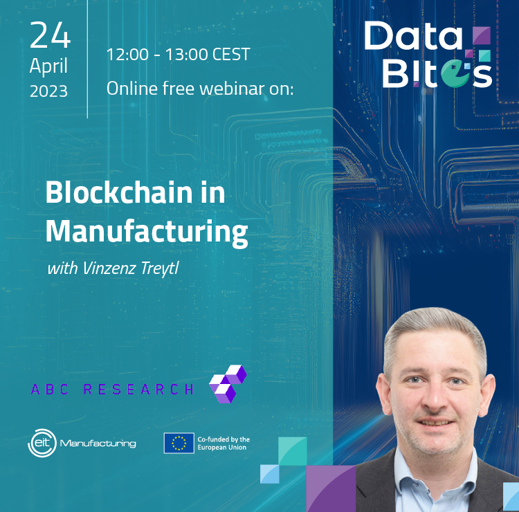 #DataBites: Blockchain in Manufacturing