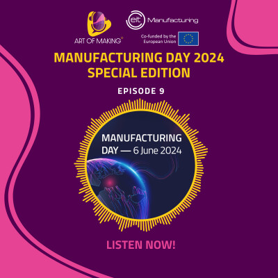 Podcast: Art of Making: Manufacturing Day Special Edition